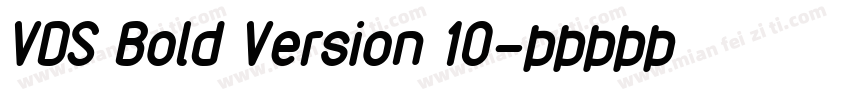 VDS Bold Version 10字体转换